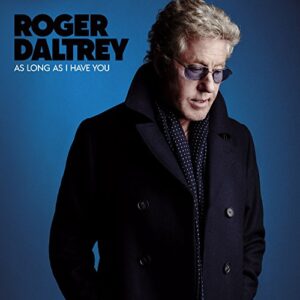 As Long As I Have You - Roger Daltrey (CDs)