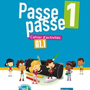 Passe - Passe 1 - Cahier D´Activites + CD: DID.PASSE-PASSE - Catherine, Adam (CDs)