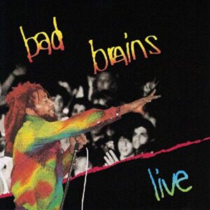 Live: BAD BRAINS - BAD BRAINS (CDs)