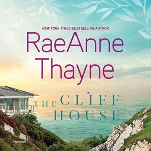 The Cliff House: 1 - Thayne, Raeanne (CDs)