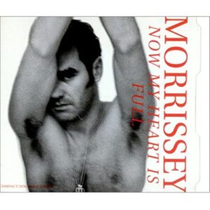 Now My Heart Is Full / Moon River (Full Length) / Jack the Ripper (Live) - Limited Edition 3 track EP [Audio CD] Morrissey (CDs)