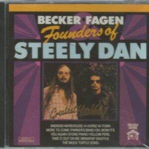 Founders of Steely Dan Greatest Hits Vol. 1 (CDs)