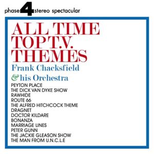 All Time Top TV Themes - CHACKSFIELD,FRANK & HIS (CDs)