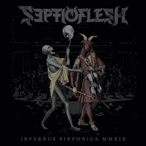 Infernus Sinfonica MMXIX - Septicflesh (CDs)