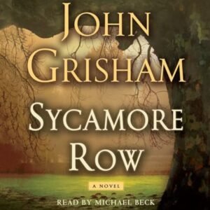 Sycamore Row: 2 - Grisham, John (CDs)