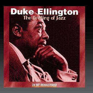 Feeling of Jazz - Ellington, Duke (CDs)