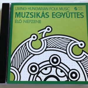 Living Hungarian Folk Music - Nepzene, Elo (CDs)