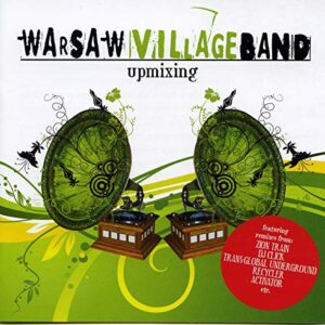 Upmixing - WARSAW VILLAGE BAND (CDs)