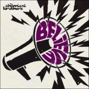 Believe Pt.2 - Chemical Brothers (CDs)