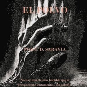 EL POLVO (Spanish Edition) - Saravia., C. D. (CDs)