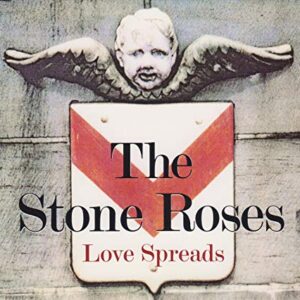 Love Spreads - The Stone Roses (CDs)
