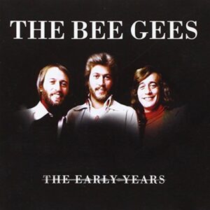 Early Years - Bee Gees (CDs)