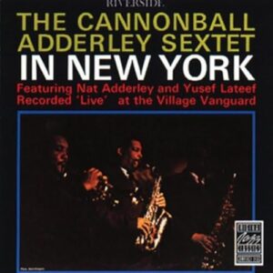 In New York - Cannonball Adderley (CDs)
