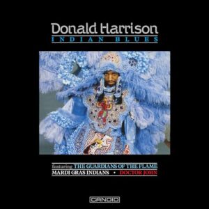 Indian Blues - Donald Harrison & Dr. John (CDs)