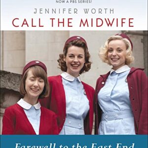 Farewell to the East End - Worth, Jennifer (CDs)