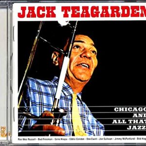 Chicago & All That Jazz - TEAGARDEN,JACK (CDs)