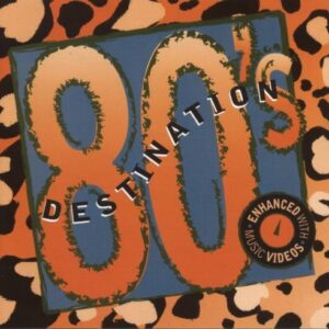 Destination 80's (Enhanced CD) - Belinda Carlisle (CDs)
