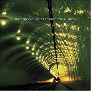 String Quartet Tribute to Pj Harvey - Various Artists (CDs)