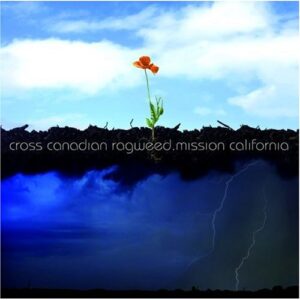 Mission California (+4 Track Acoustic EP) - Cross Canadian Ragweed (CDs)