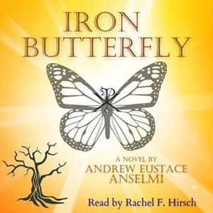 Iron Butterfly: 1 - Anselmi, Andrew Eustace (CDs)