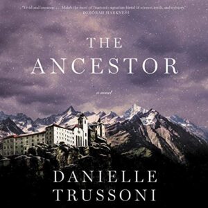 The Ancestor - Trussoni, Danielle (CDs)