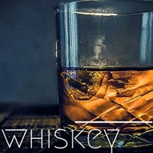Whiskey 101: Learn to Taste Whiskey and How to Grow your Collection (Beginner's Guide with 10 Cocktail Recipes) (English Edition) - Anders, Lisa (Bebidas)