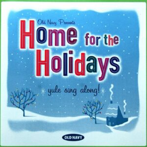 Old Navy Presents: Home for the Holidays - Various Artists (CDs)