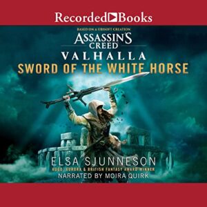 Sword of the White Horse: 1 - Sjunneson, Elsa (CDs)