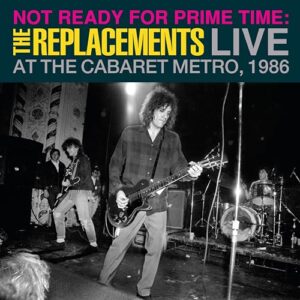 Not Ready For Prime T (2 LP) [Vinilo] - The Replacements (Discos de Vinil)