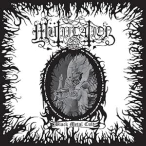 Black Metal Cult - Mutiilation (CDs)