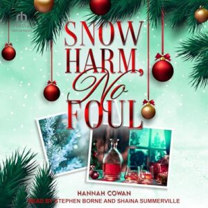 Snow Harm, No Foul: 1 - Cowan, Hannah (CDs)