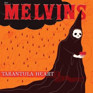 Tarantula Heart - Melvins (CDs)