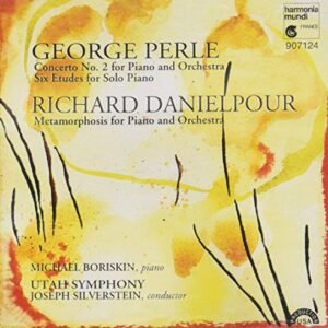 Perle: Concerto No. 2 for Piano and Orchestra; Six Etudes for Solo Piano / Danielpour: Metamorphosis for Piano and Orchestra - George Perle (CDs)
