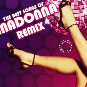 The Best Songs of Madonna Remix [Import anglais] (CDs)