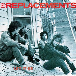 Let It Be - The Replacements (CDs)