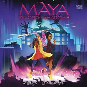 Maya and the Lord of Shadows: 3 - Barron, Rena (CDs)