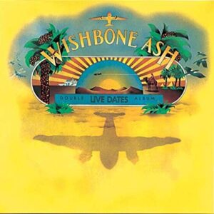 Live Dates - WISHBONE ASH (CDs)