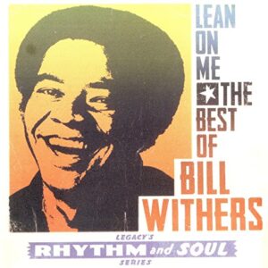 Lean on Me: The Best of Bill Withers - Bill Withers (CDs)