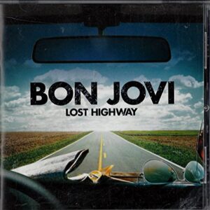 Bon Jovi: Lost Highway (2007) - Bon Jovi (CDs)