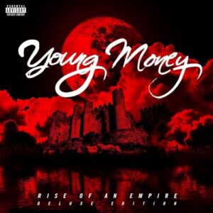 Young Money: Rise Of An Empire (Deluxe Edition) [CD] - Young Money (CDs)