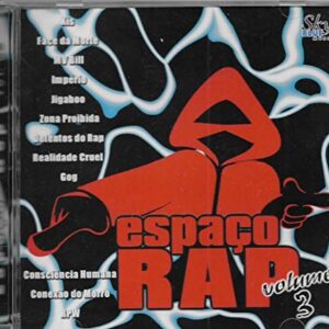 Cd Espaço Rap - Vol 3 - 2005 - Xis MV Bill Zona Proibida Detentos do Rap Realidade Cruel Conexão do Morro RPW Consciência Humana (CDs)