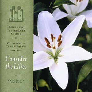 Consider the Lilies - Rutter, John (CDs)