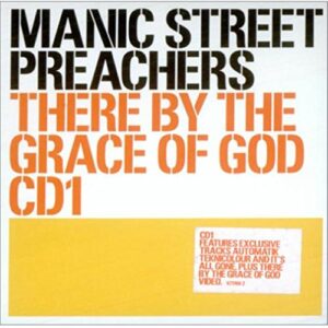 There By the Grace of God 1 - Manic Street Preachers (CDs)