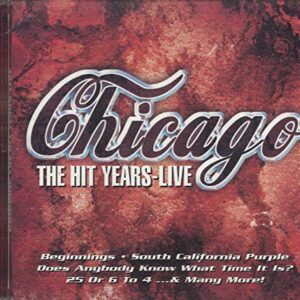 Hit Years Live - Chicago (CDs)