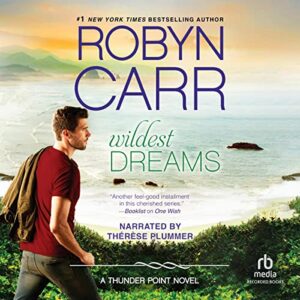 Wildest Dreams - Robyn Carr (CDs)