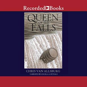 Queen of the Falls - Chris Van Allsburg (CDs)