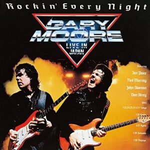 ROCKIN' EVERY NIGHT - Gary Moore (CDs)