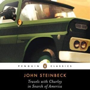 Travels with Charley in Search of America (Penguin Classics) by Steinbeck John (2011-06-29) Audio CD [Unknown Binding] (CDs)