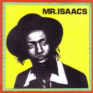 Mr. Isaacs - Isaacs, Gregory (CDs)