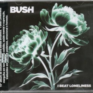 I Beat Loneliness (nacional) - Bush (CDs)